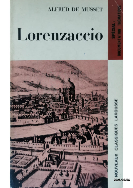 Lorenzaccio (French Edition) Mass Market Paperback – January 1, 2003 French Edition  by M. Robert (Author)