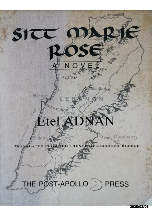 Sitt Marie Rose Paperback – April 1, 1982 by Etel Adnan (Author)