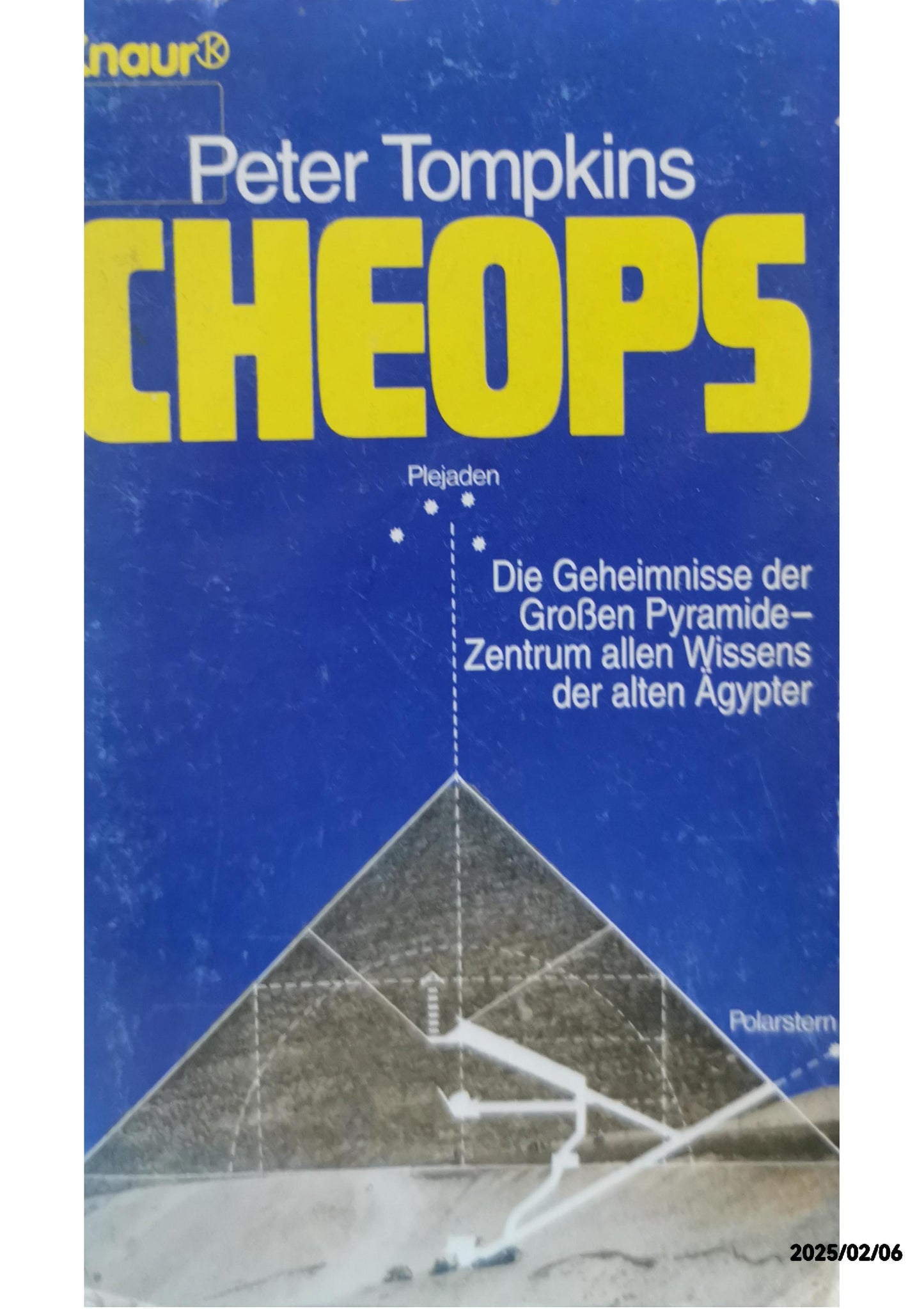 Cheops : Die Geheimnisse der grossen Pyramide, Zentrum allen Wissens der alten Ägypter DAZU: H. A. Schlögl: Ramses II. – Buch gebraucht kaufen