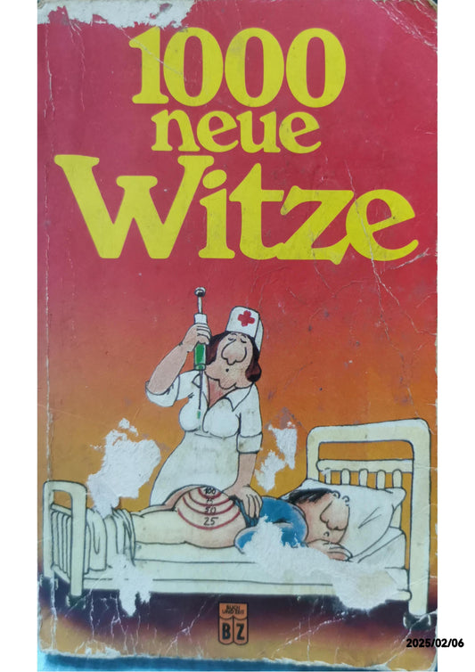 1000 neue Witze zum Totlachen: Roman (Pavillon) Paperback – 1 Sept. 2001 by Hoppe Ullrich (Autor)