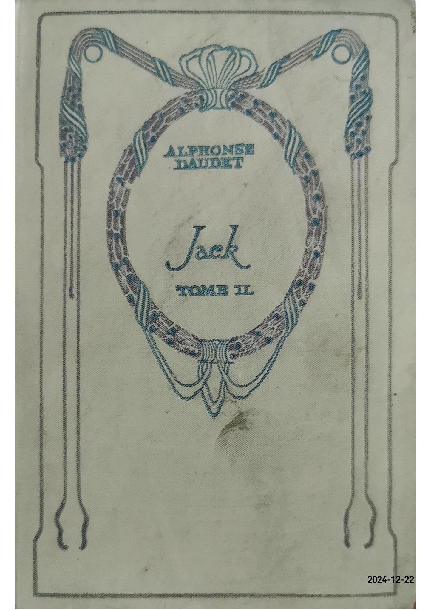 Jack. Hardcover – January 1, 1928 by DAUDET Alfonso - (Author)