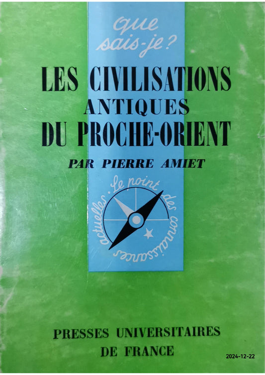 Les civilisations antiques du proche-orient Broché