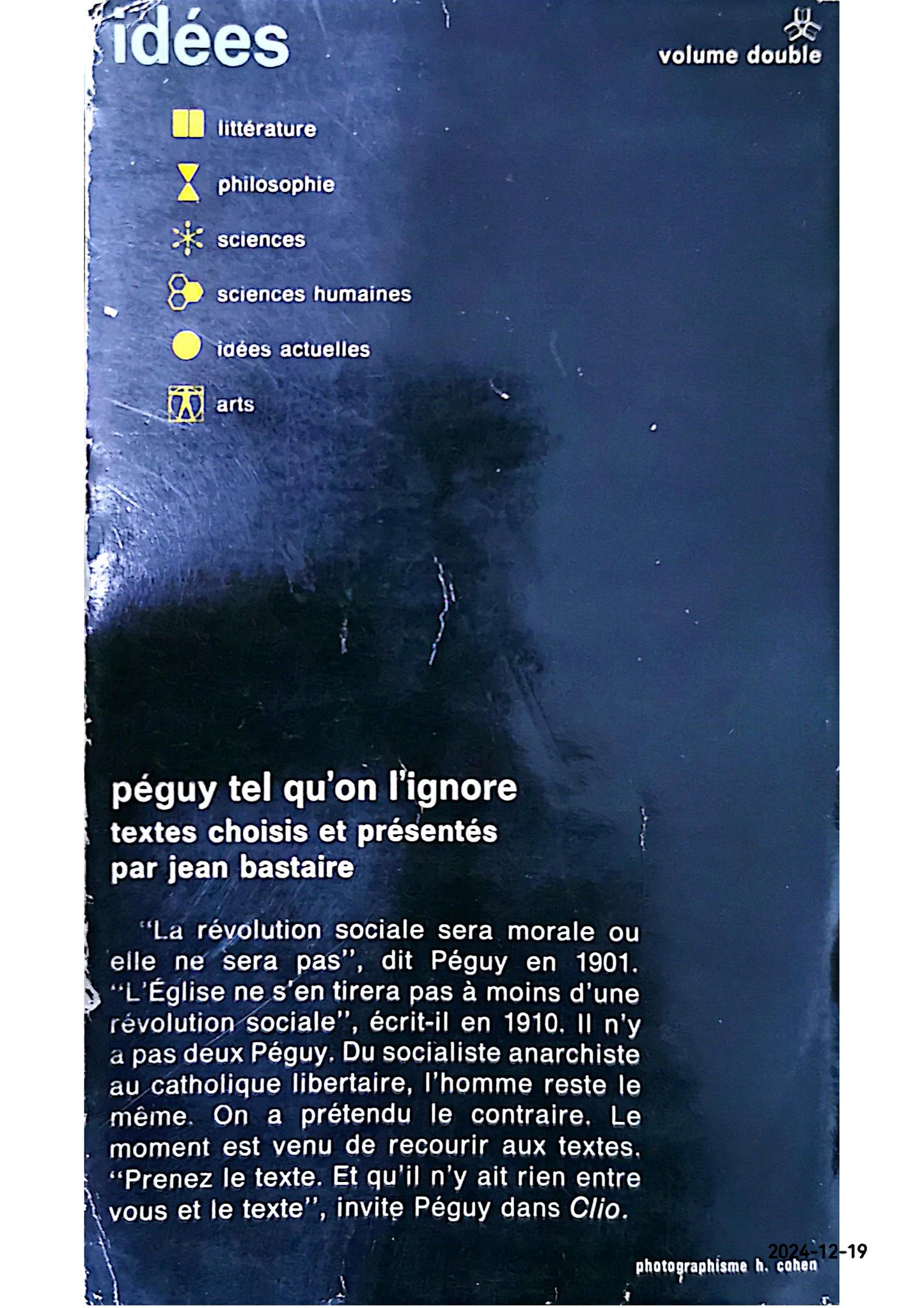 Péguy tel qu'on l'ignore Broché – 8 mai 1973 de Jean Bastaire (Auteur)