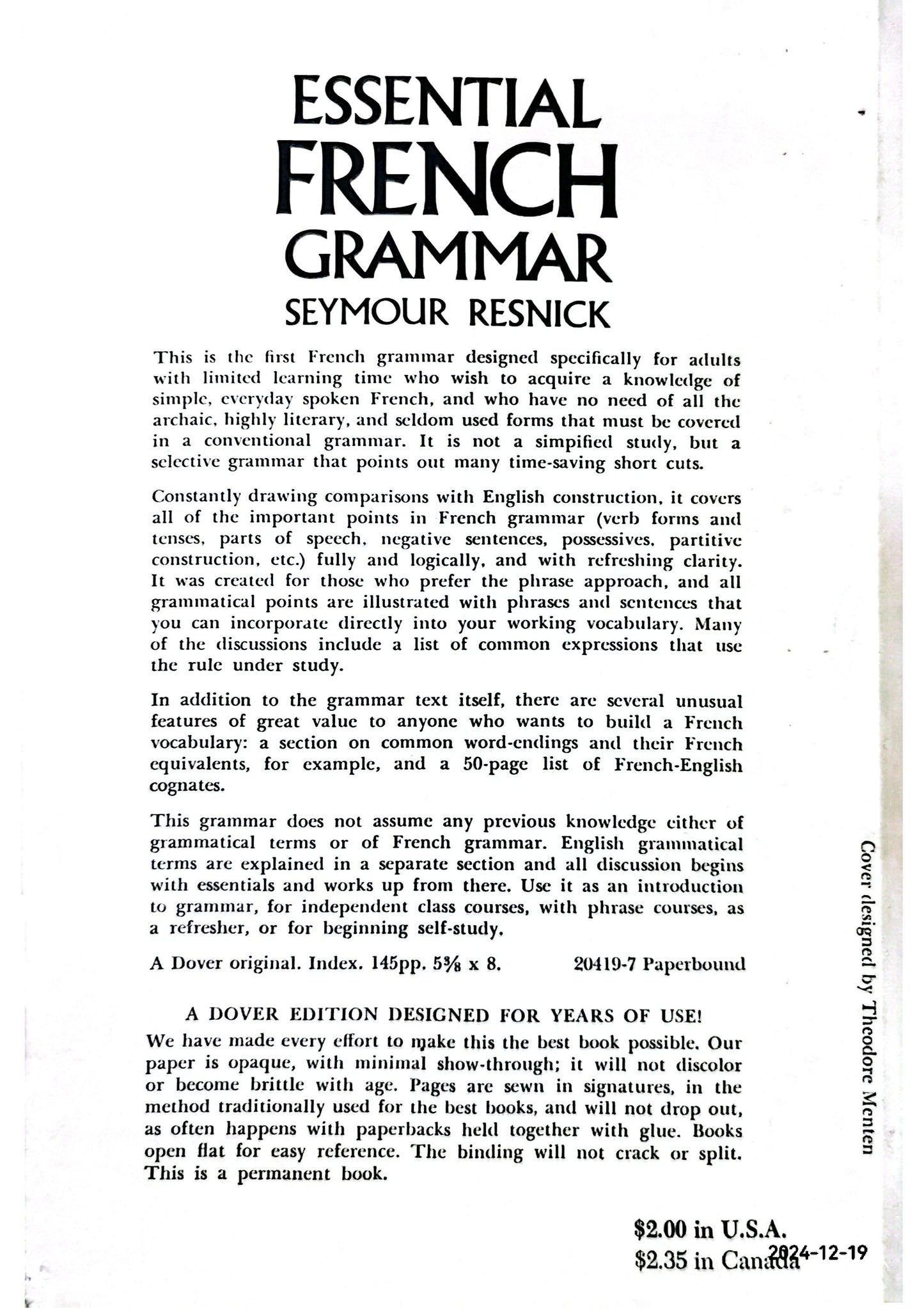 Essential French Grammar: All The Grammar Really Needed For Speech And Comprehension (Dover Language Guides Essential Grammar) by Seymour Resnick (Author)