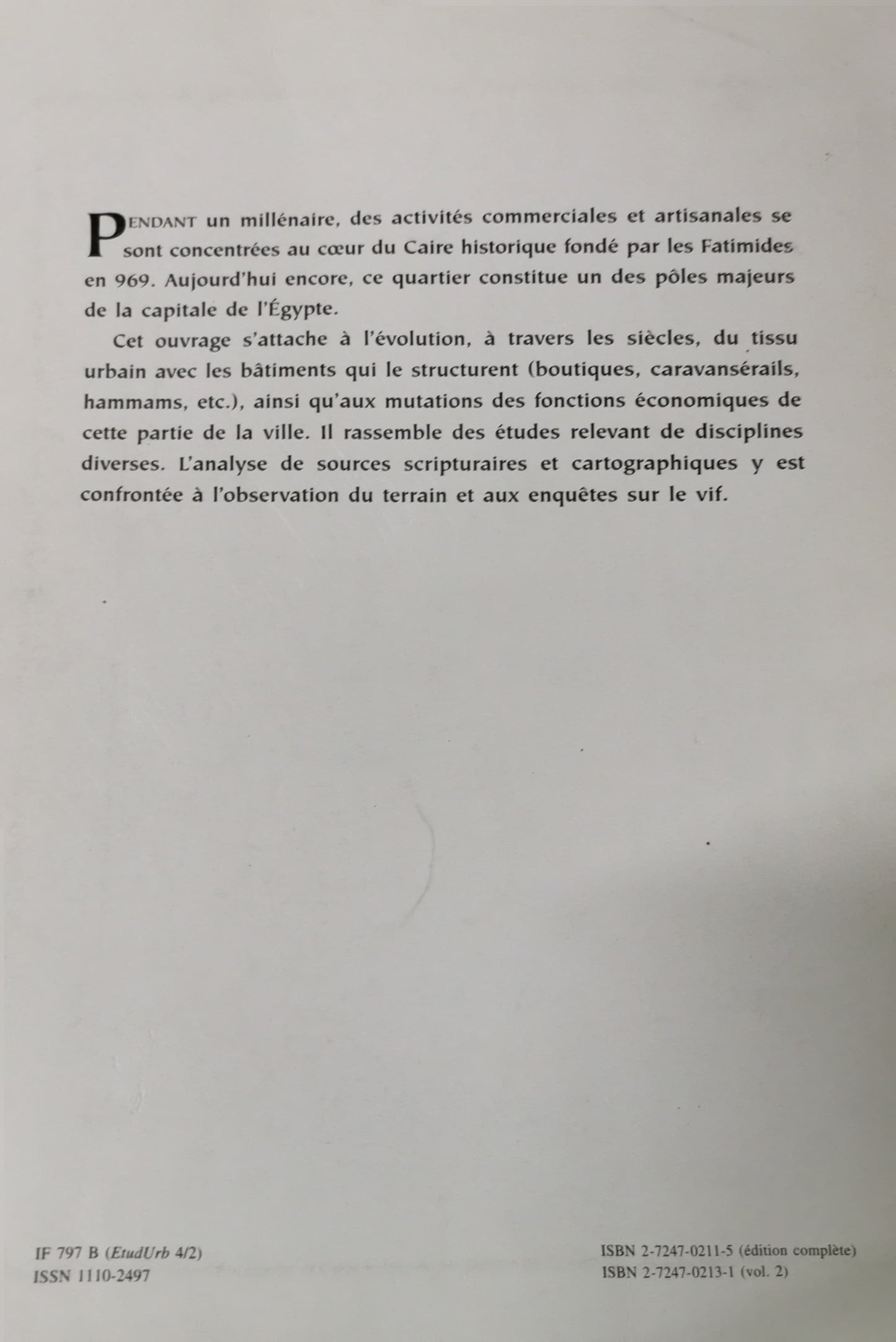 Le Khan al-Khalili et ses environs: Un centre commercial et artisanal au Caire du XIIIe au XXe siècle (Etudes urbaines) (French Edition) Paperback –  French Edition  by Sylvie Denoix