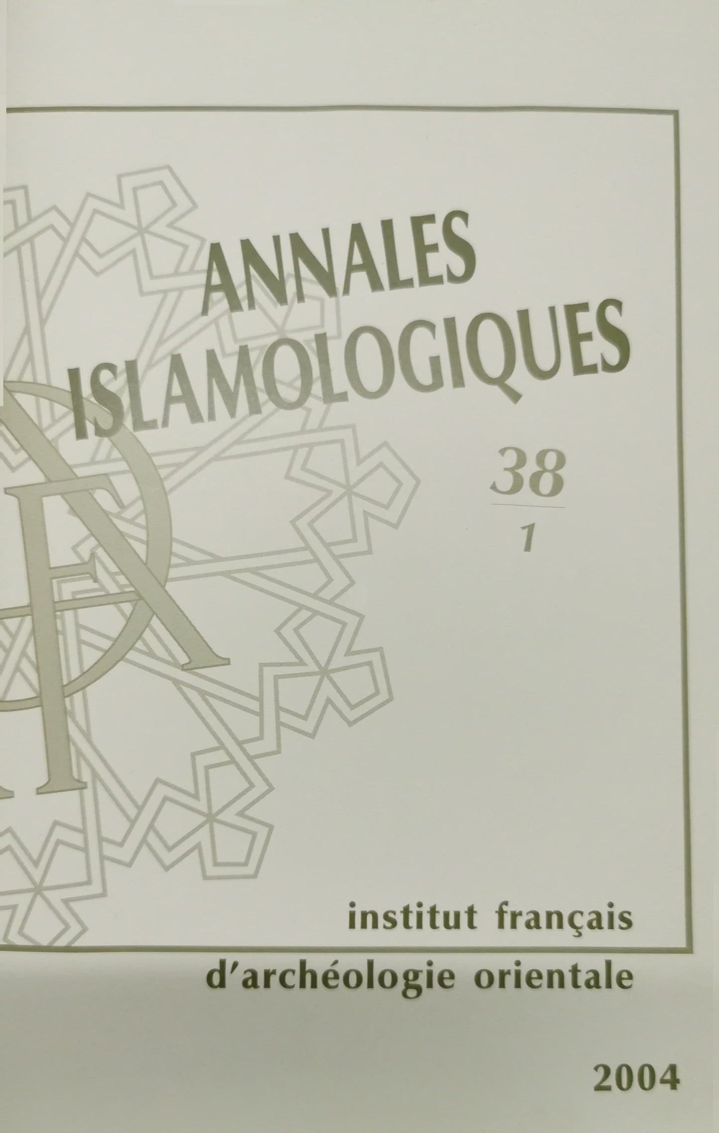 Annales islamologiques 38 Hardcover