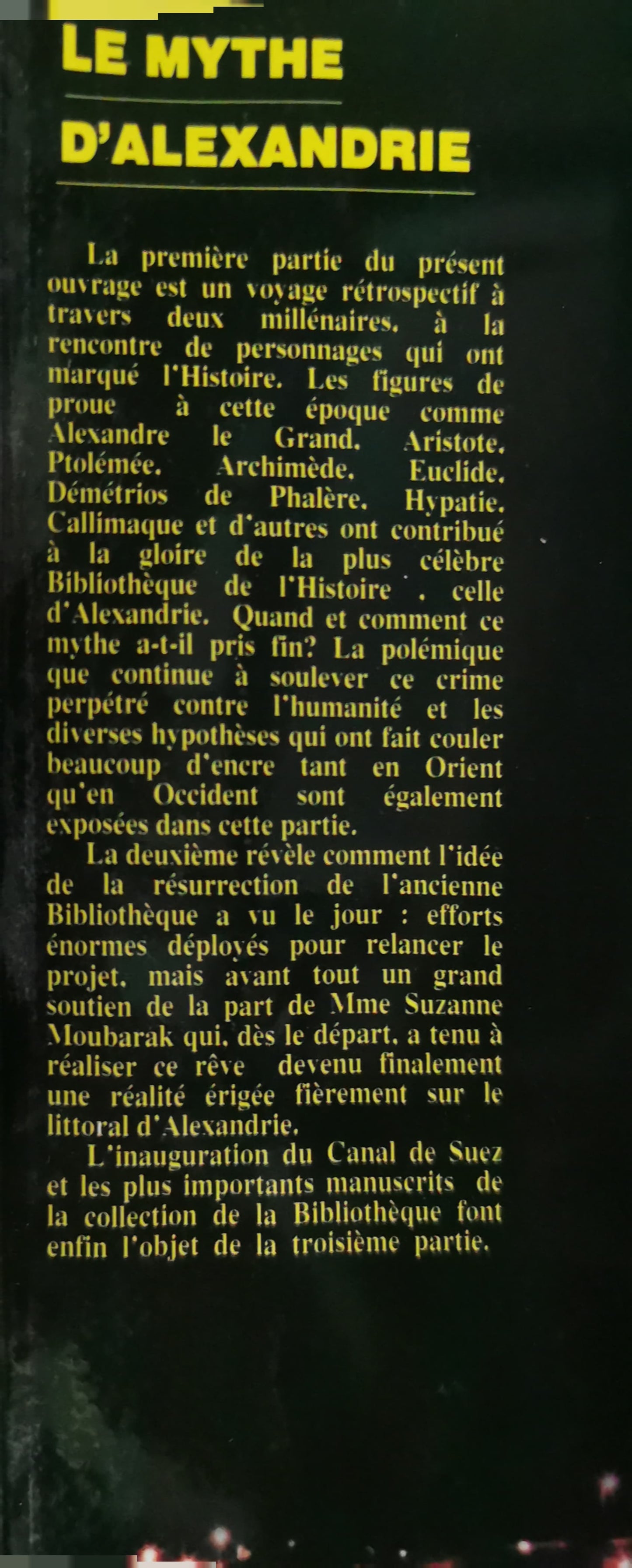 Le Mythe d'Alexandrie, Histoire de la plus Célèbre Bibliothèque du Monde Mostafa