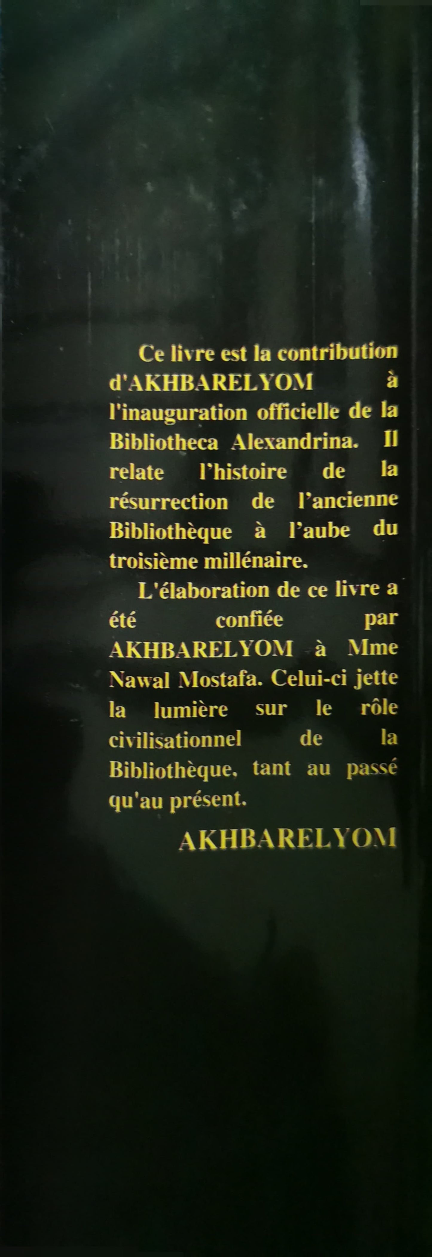 Le Mythe d'Alexandrie, Histoire de la plus Célèbre Bibliothèque du Monde Mostafa