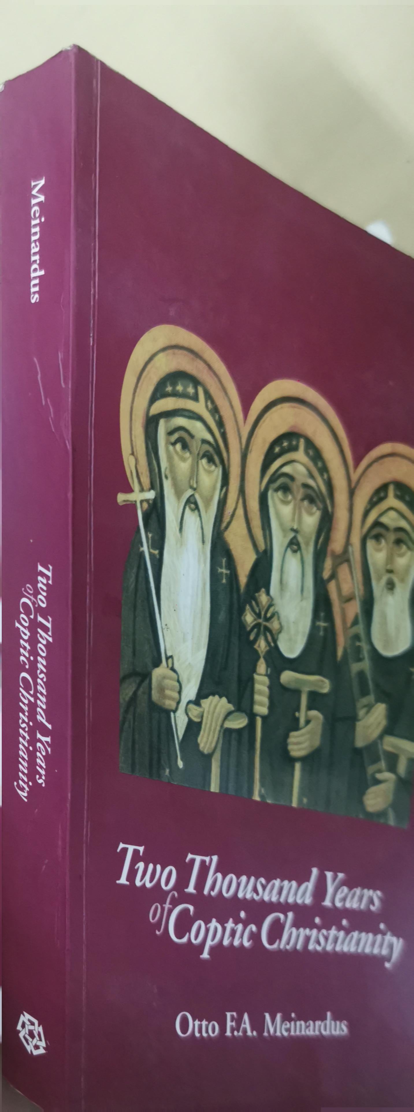 Two Thousand Years of Coptic Christianity Hardcover – January 1, 1999 by Otto F. A. Meinardus (Author), Otto Fmeinardus (Author)