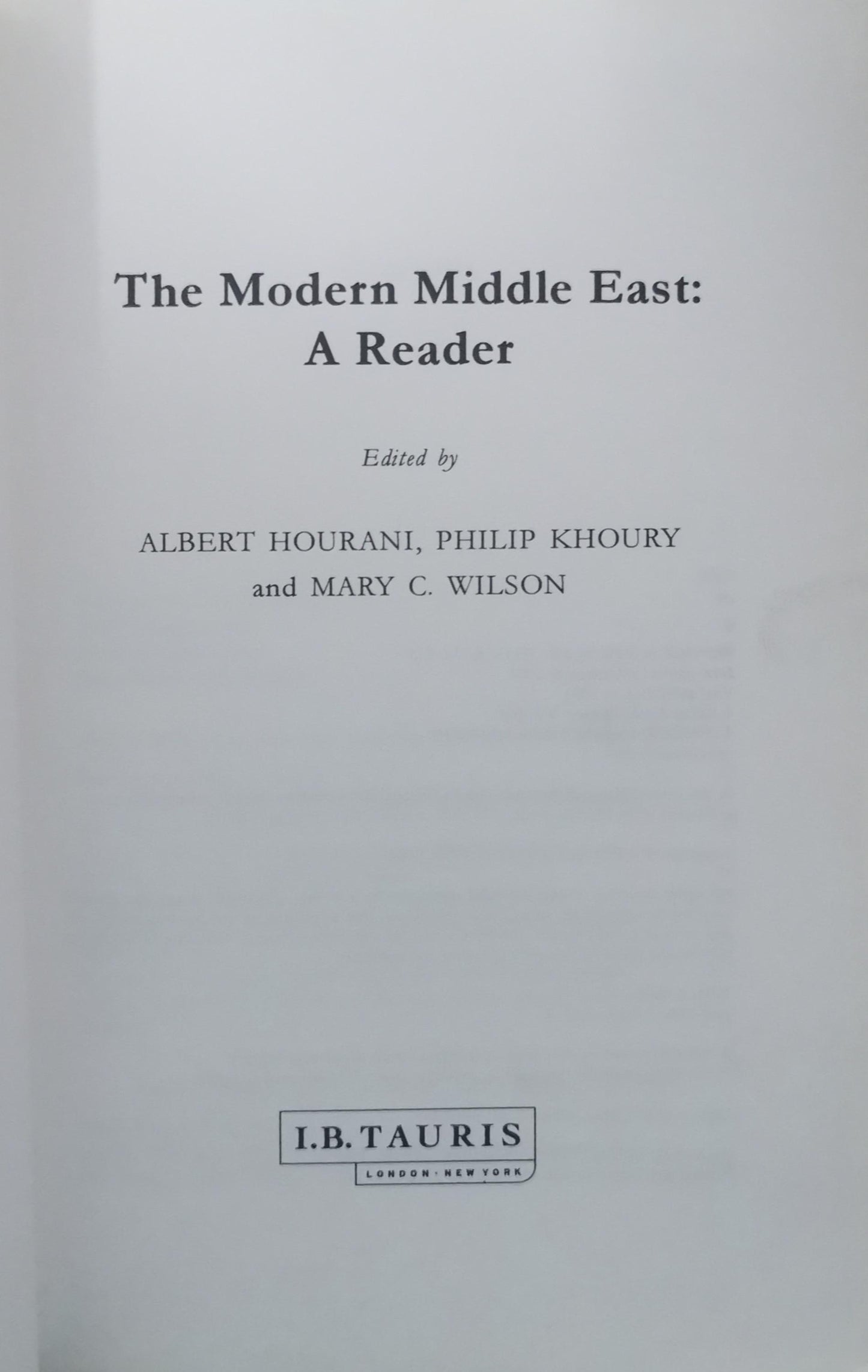 The Modern Middle East Paperback – March 4, 2004 by Albert Hourani (Author), Philip S. Khoury (Author), Mary C. Wilson (Author)