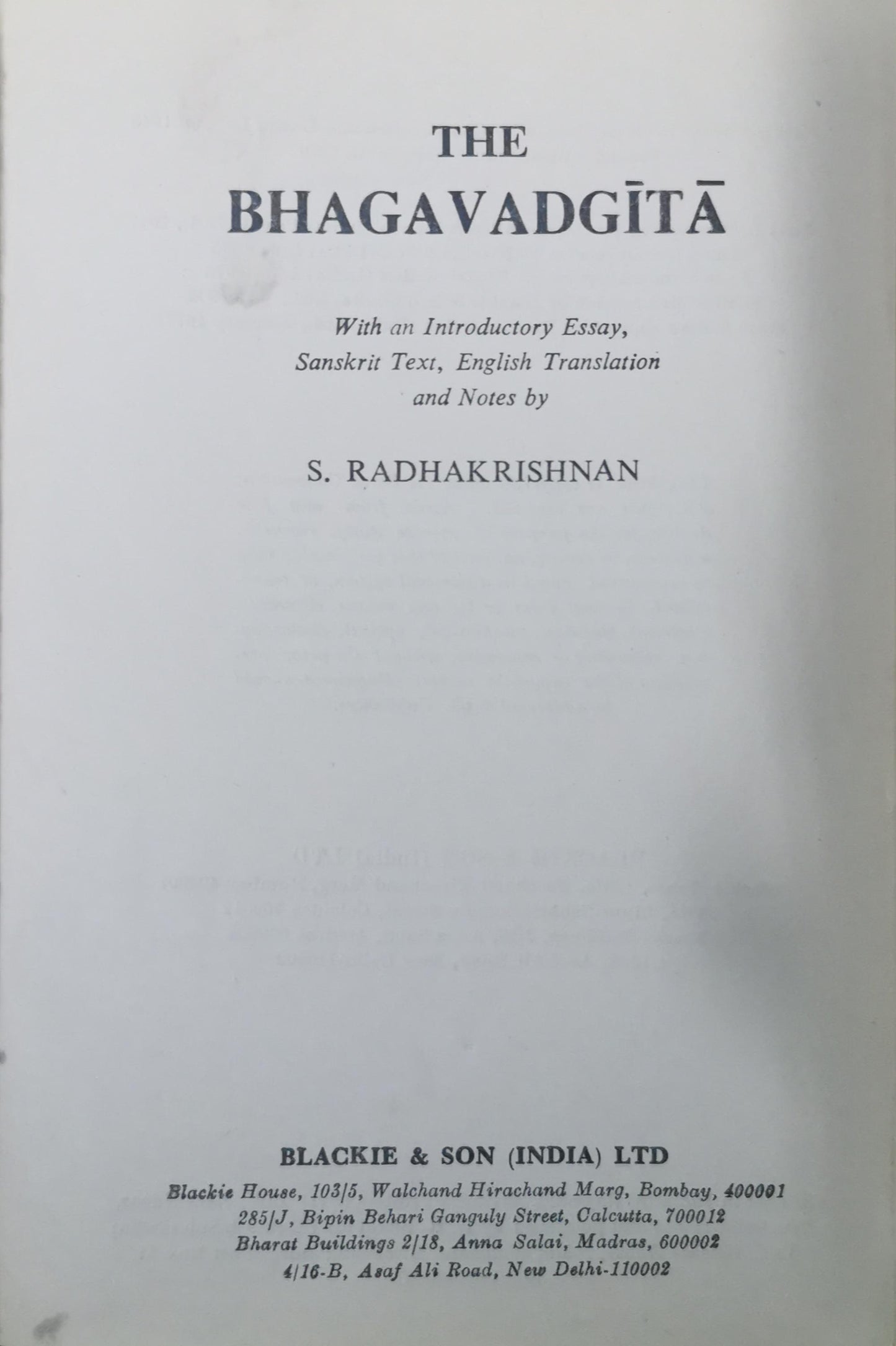 The Bhagavadgita S Radhakrishnan Published by George Allen and Unwin Ltd, 1948 Used Hardcover