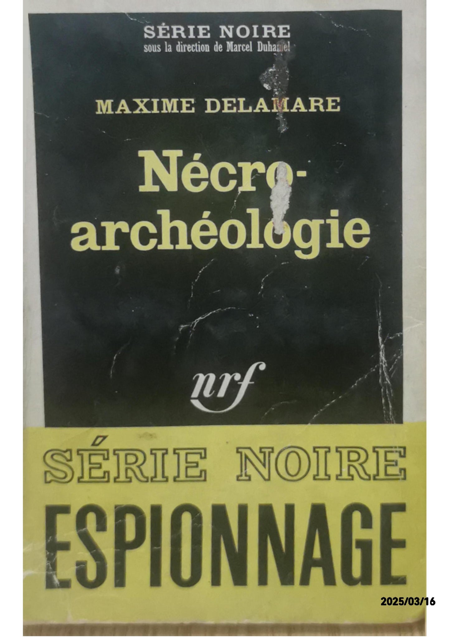 Nécro-archéologie - Maxime Delamare