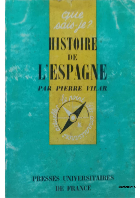 Histoire de l'Espagne - Pierre Vilar