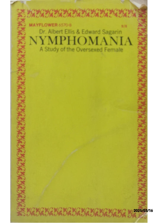 Nymphomania - Dr. Albert Ellis,Edward Sagarin