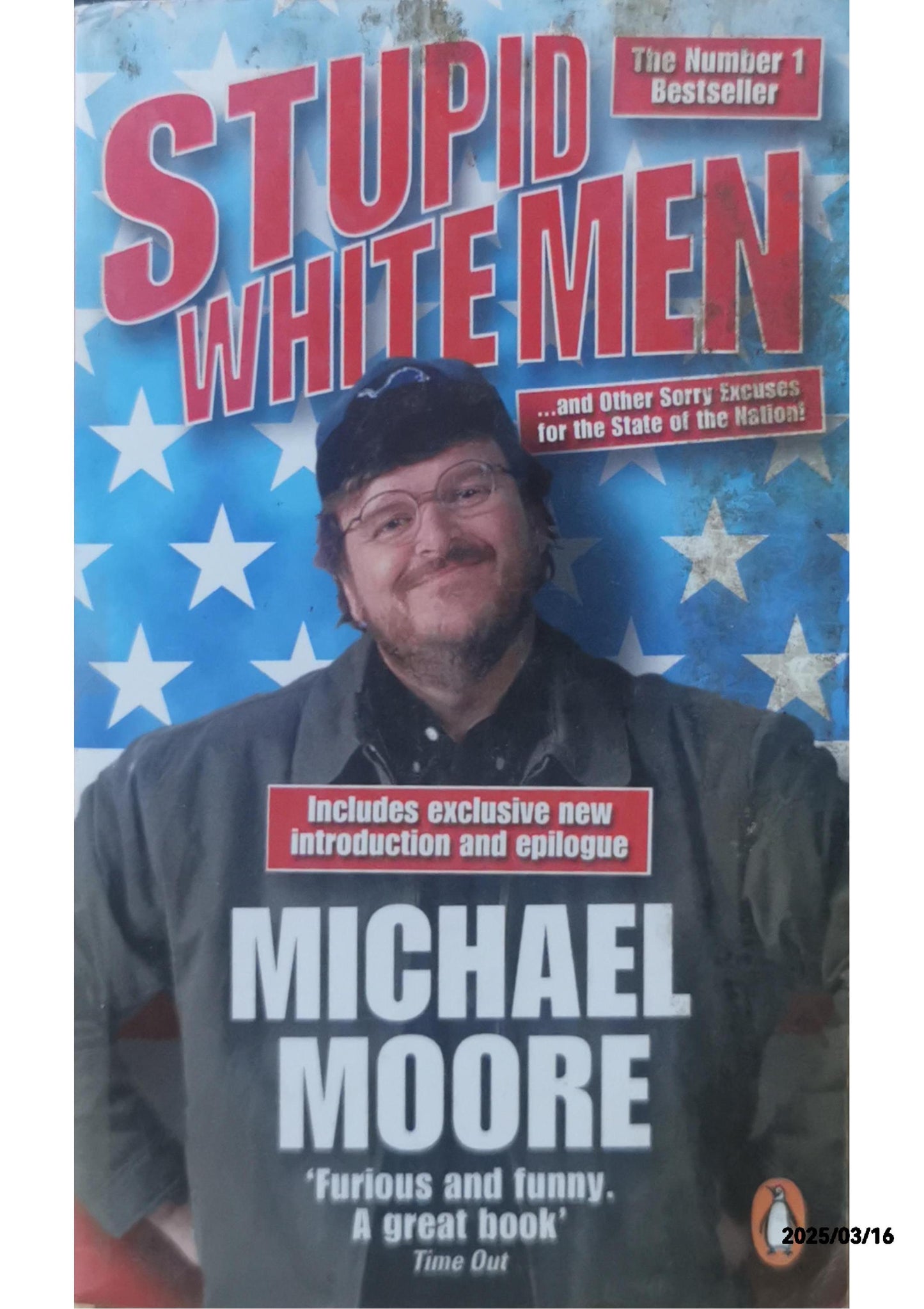 Stupid White Men - Michael Moore