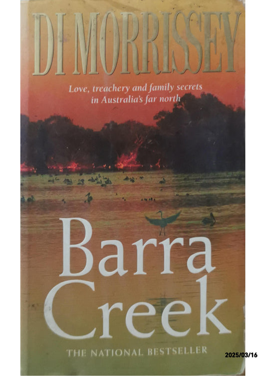 Barra Creek - Di Morrissey