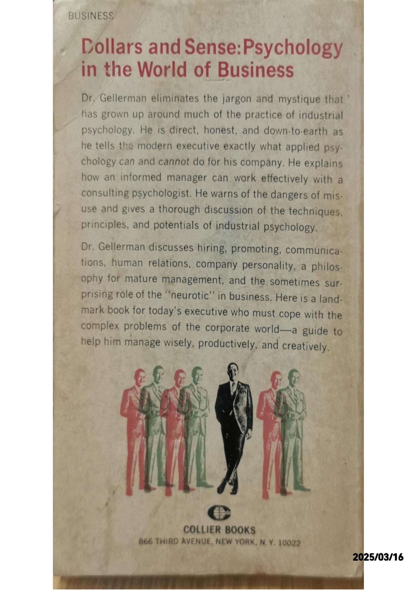 The Uses of Psychology in Management - Saul W. Gelleran