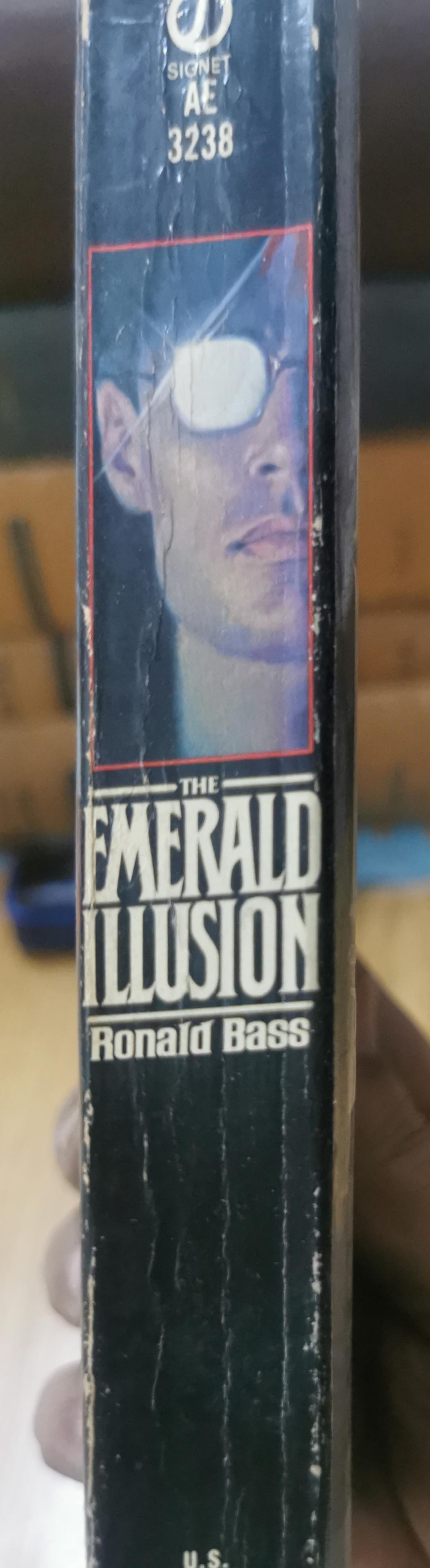 The Emerald Illusion - Ronald Bass