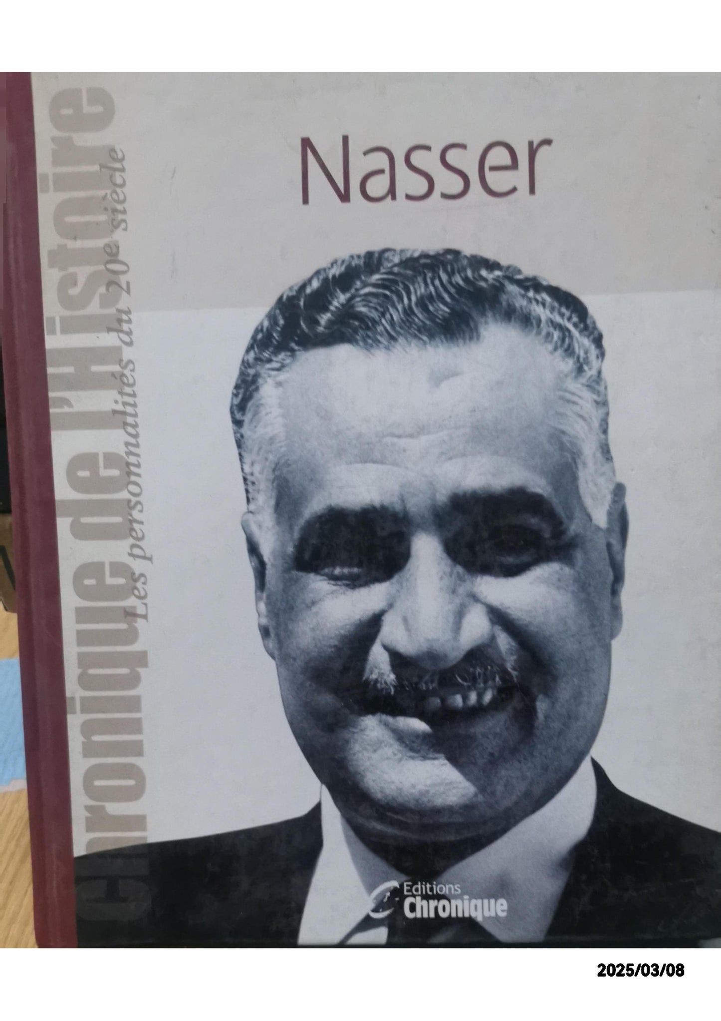 NASSER Paperback – February 17, 2006 French Edition  by COLLECTIF (Author)