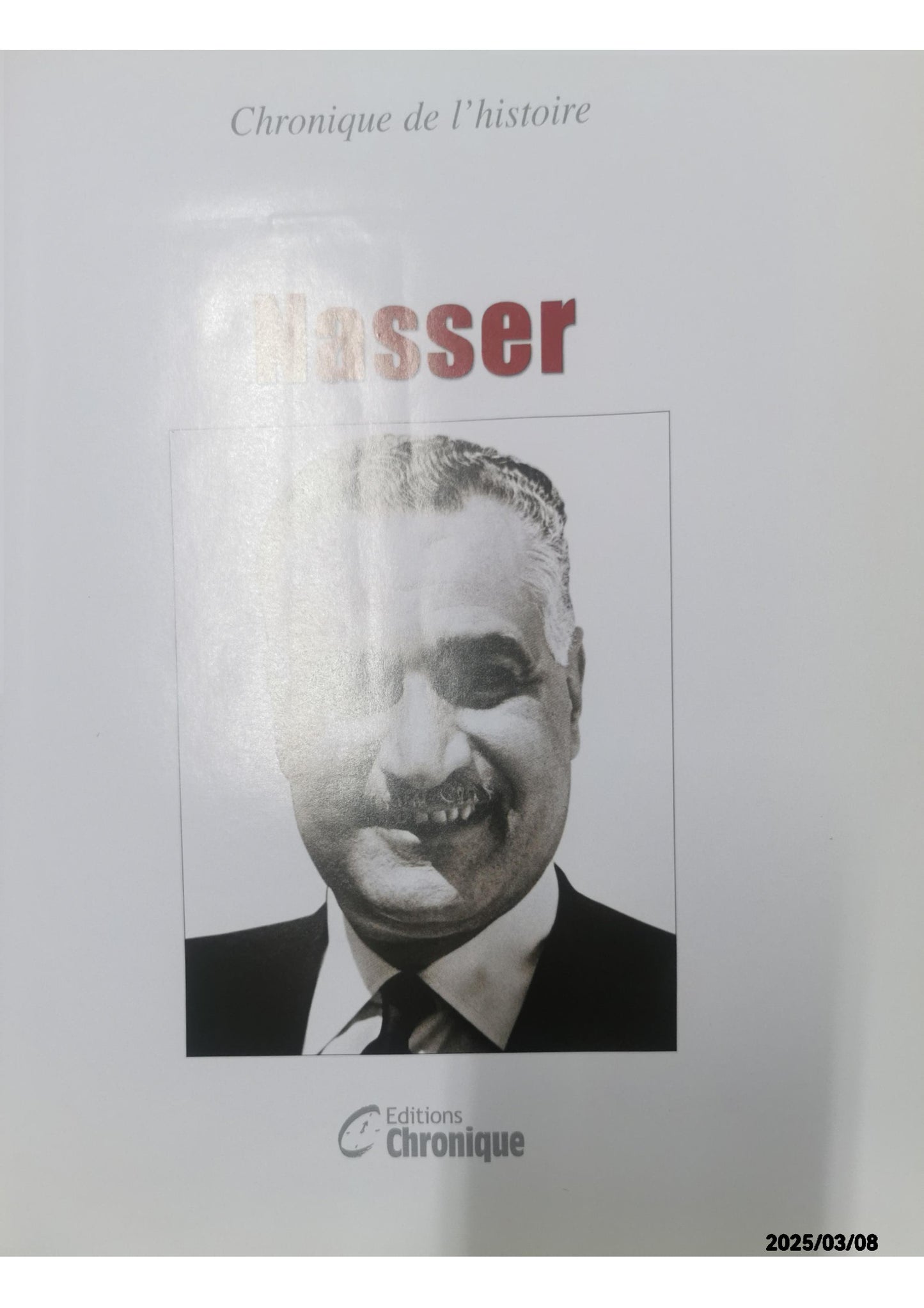 NASSER Paperback – February 17, 2006 French Edition  by COLLECTIF (Author)