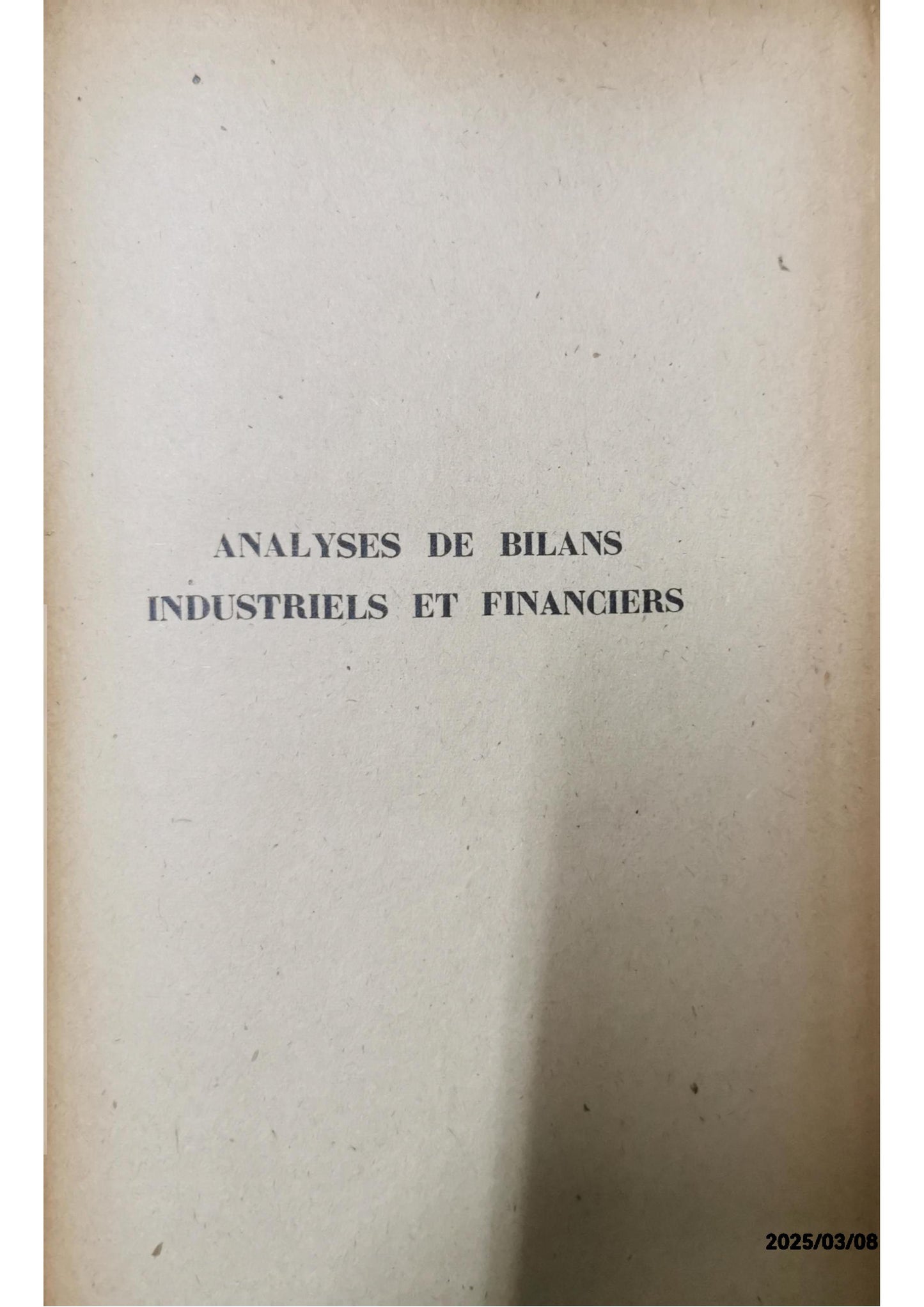 Analyses de Bilans Industriels et Financiers - Louis Lair