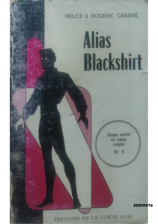 Alias Blackshirt - Bruce Graeme,Roderic Graeme