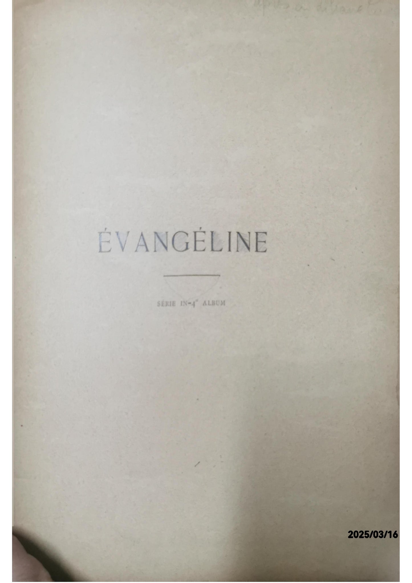 Évangéline - H. W. Longfellow