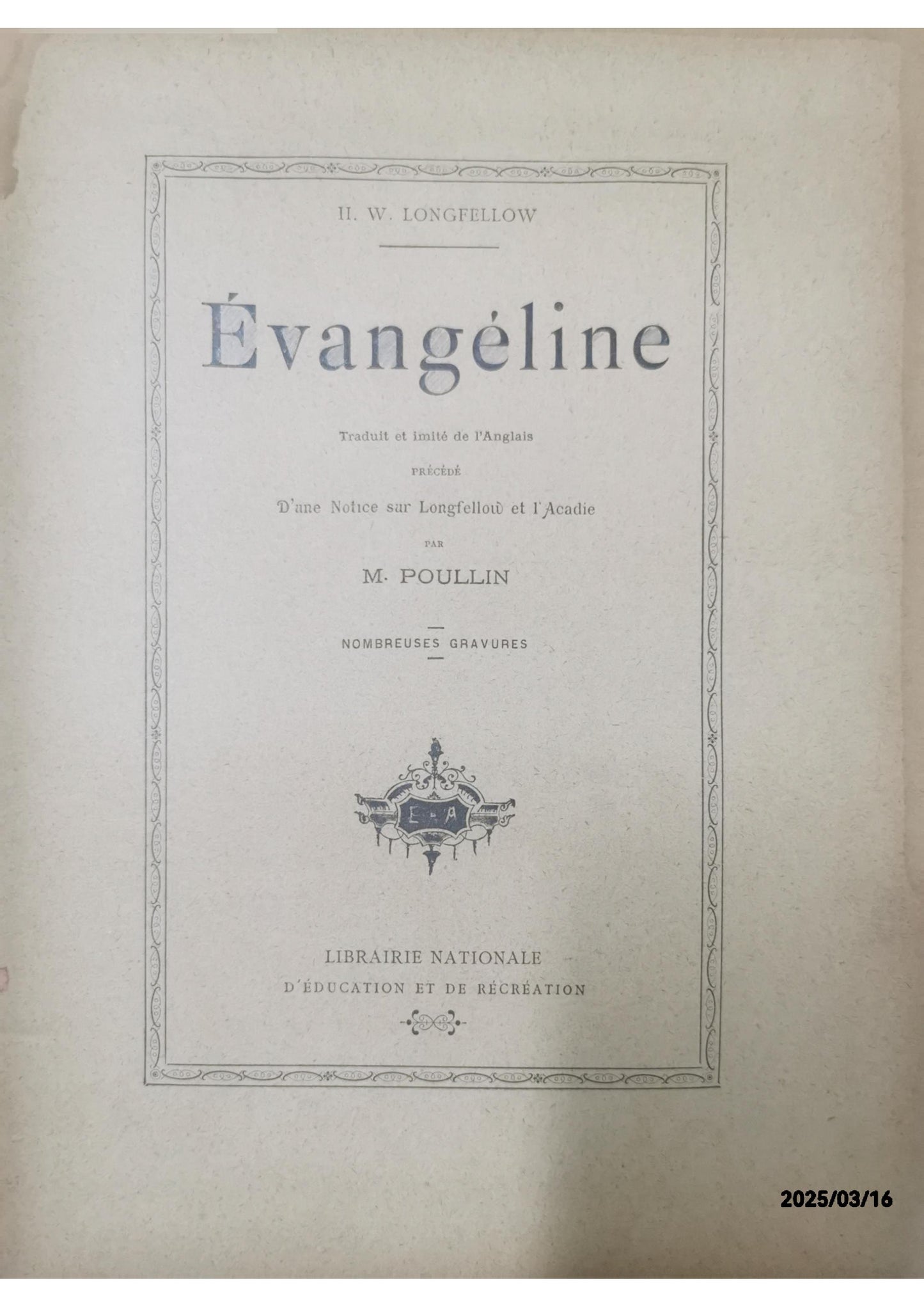 Évangéline - H. W. Longfellow