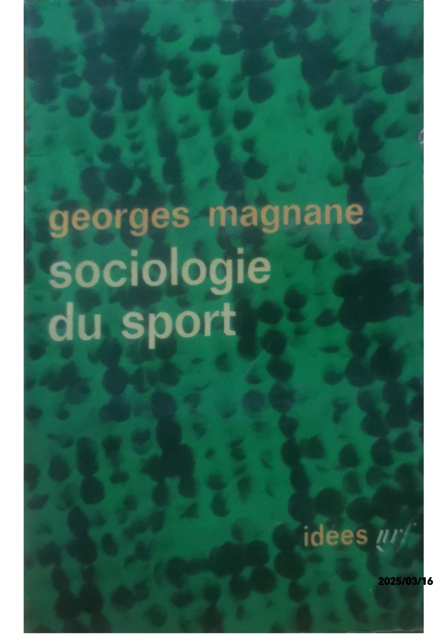 Sociologie du sport - Georges Magnane