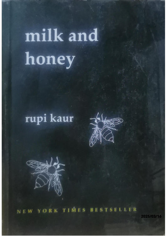 milk and honey - rupi kaur