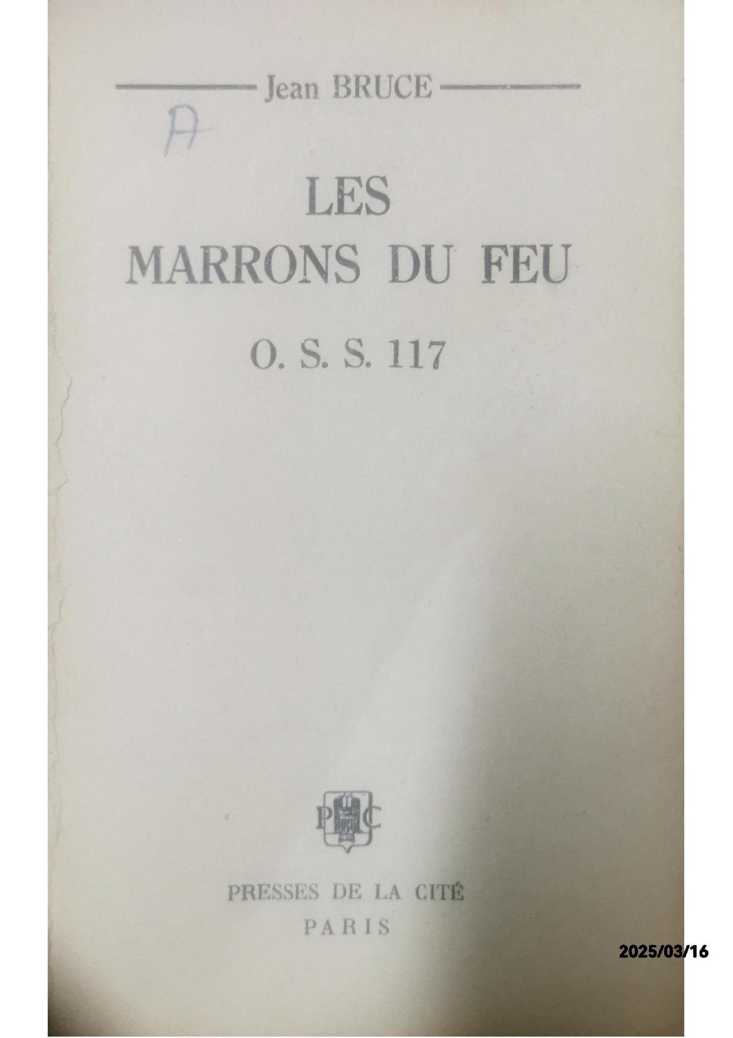 Les Marrons du Feu - Jean Bruce