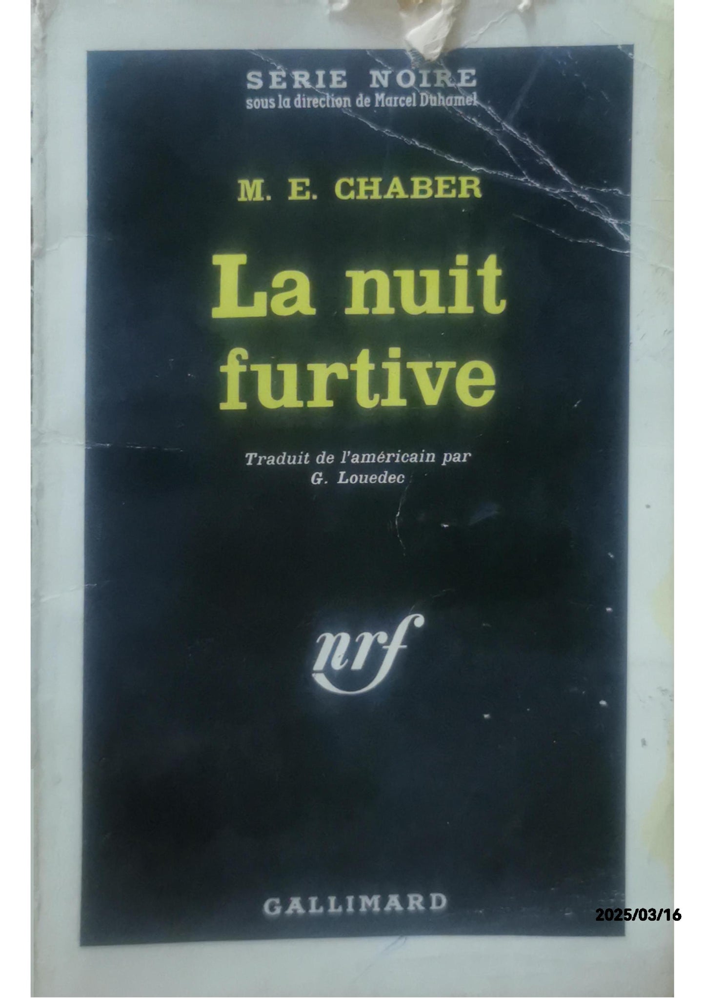 La nuit furtive - M. E. Chaber