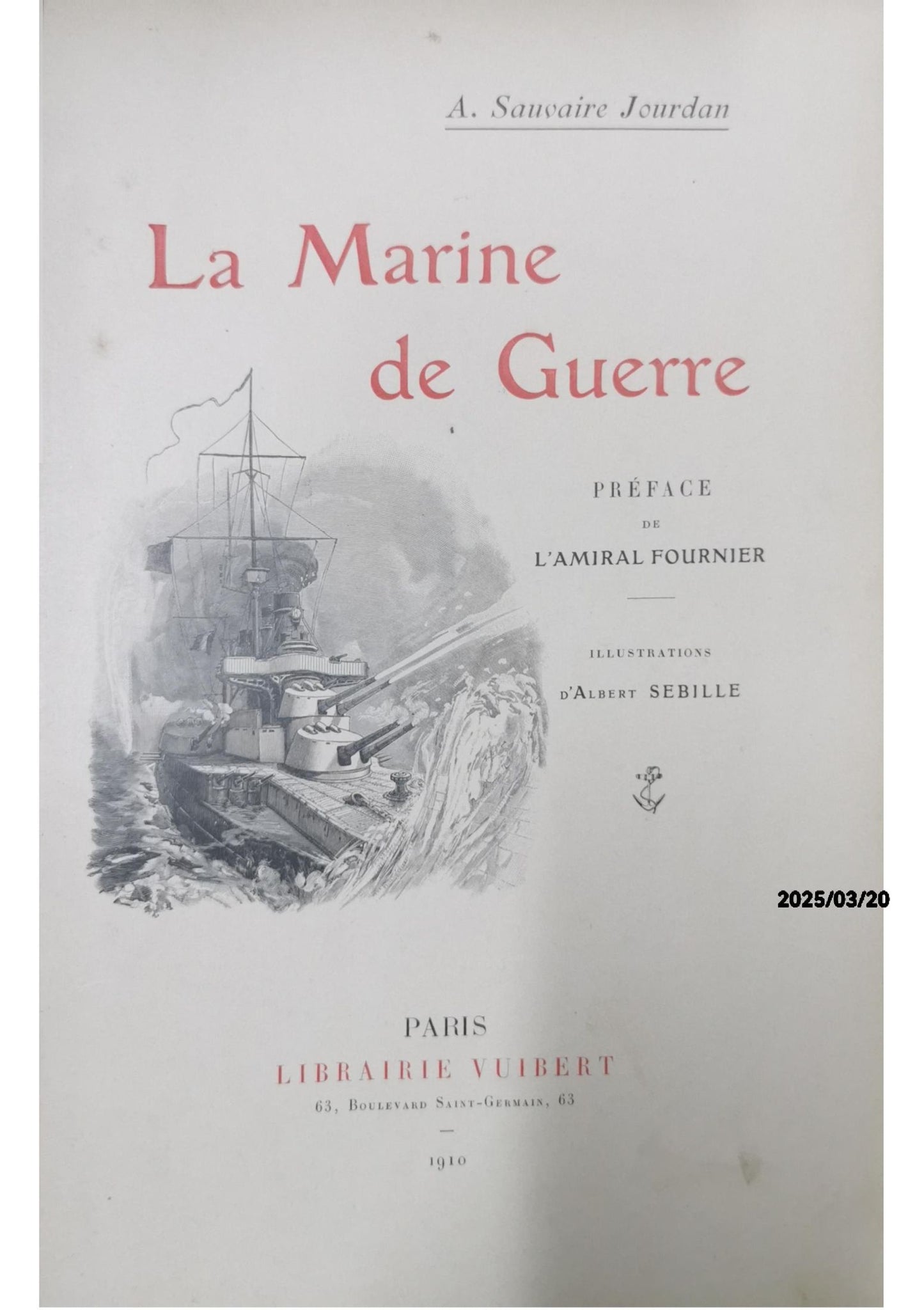 La Marine de Guerre - A. Sauvaire Jourdan