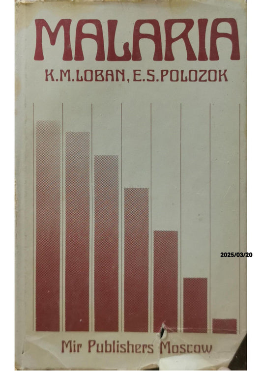 MALARIA - K.M. Loban,E.S. Polozok