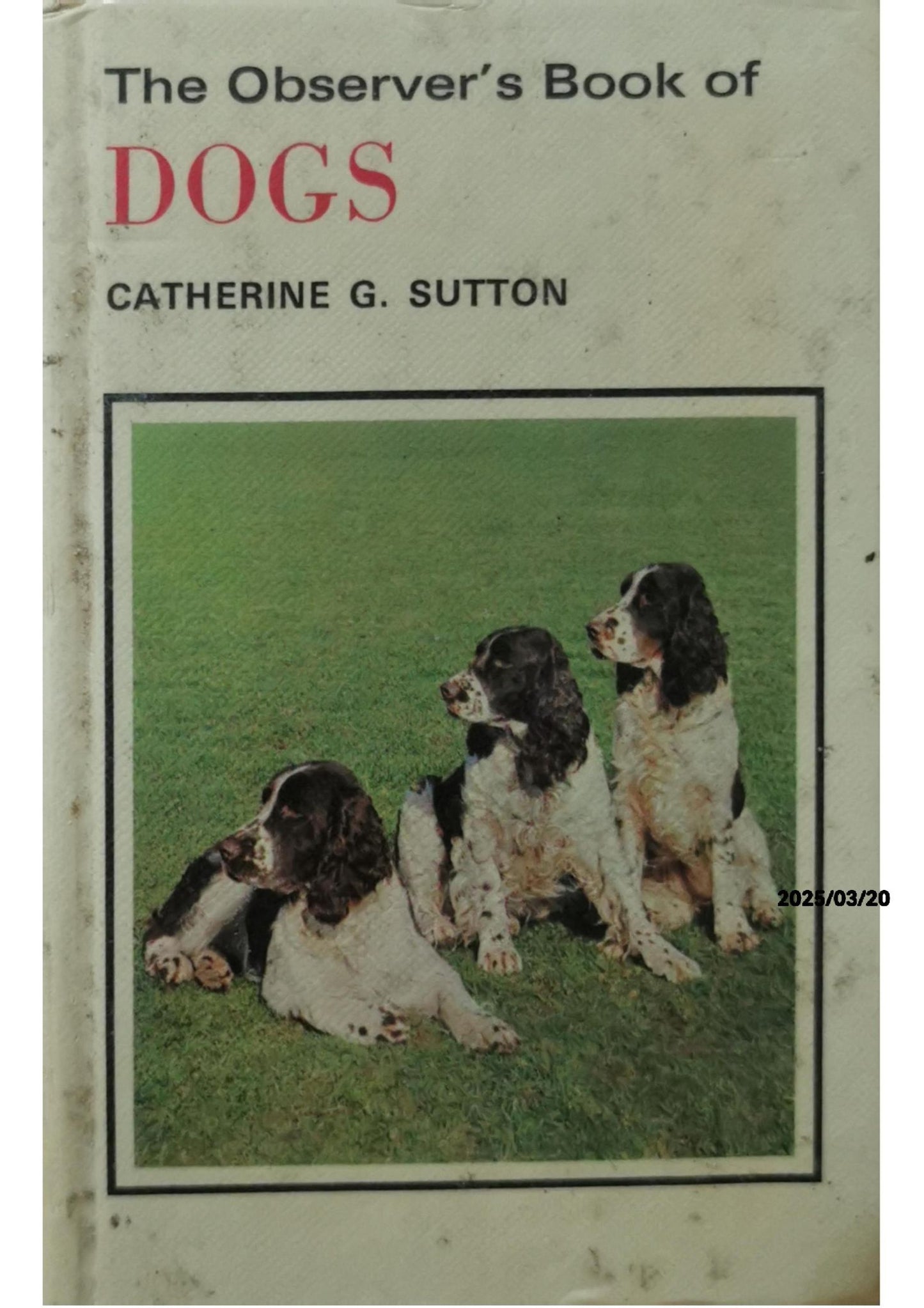 The Observer's Book of Dogs - Catherine G. Sutton