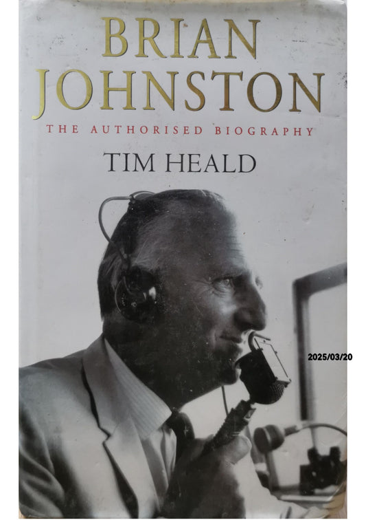 Brian Johnston - Tim Heald