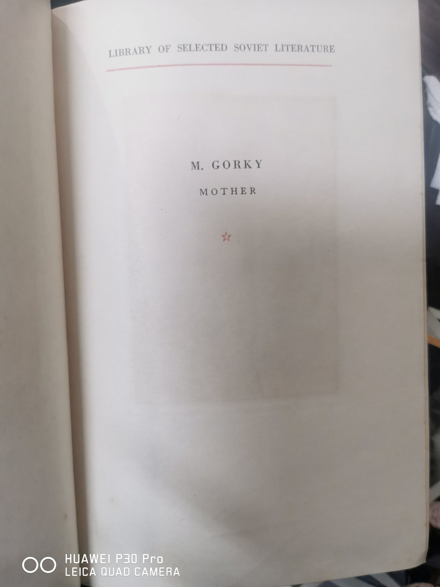 Mother Gorky, M. Published by Foreign Languages Publishing House, Moscow, 1950 Used Condition: Good Hardcover