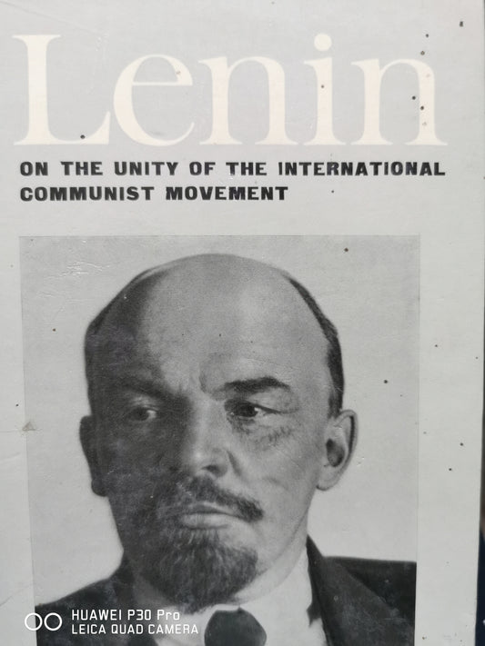 On the Unity of the International Communist Movement - V. I Lenin