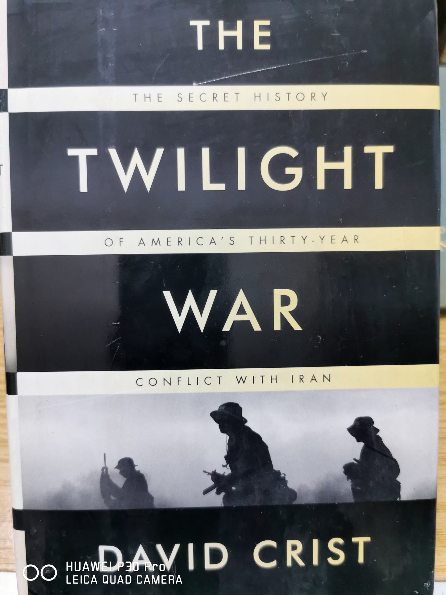 The Twilight War: The Secret History of America's Thirty-Year Conflict with Iran
Book by David Crist hardcover