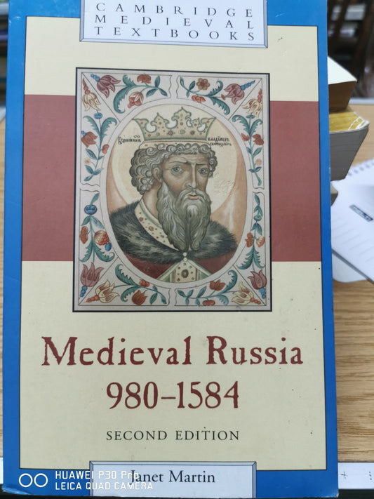 Medieval Russia, 980-1584
Textbook by Janet L. B. Martin