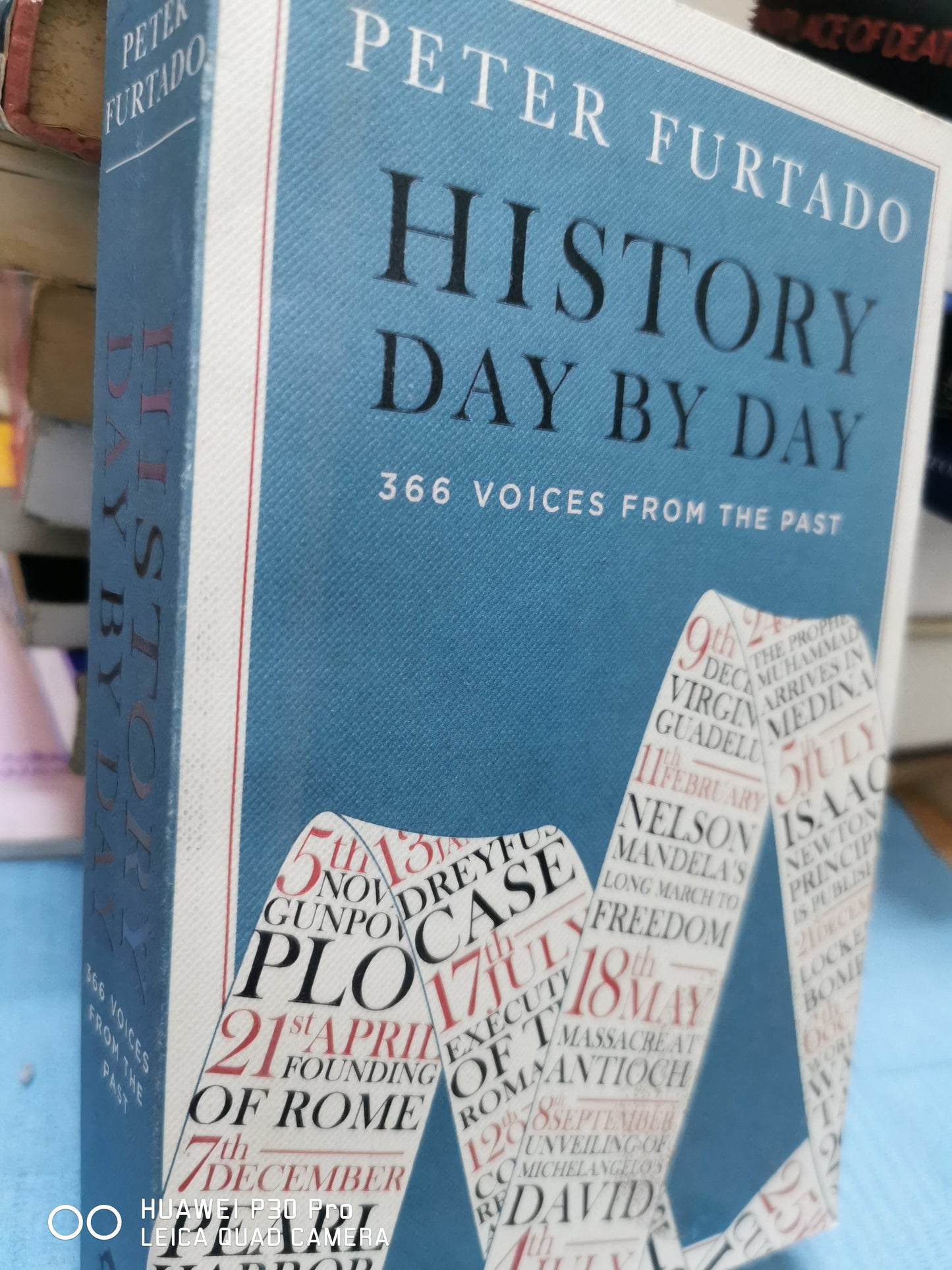 History Day by Day: 366 Voices from the Past
Book by Peter Furtado