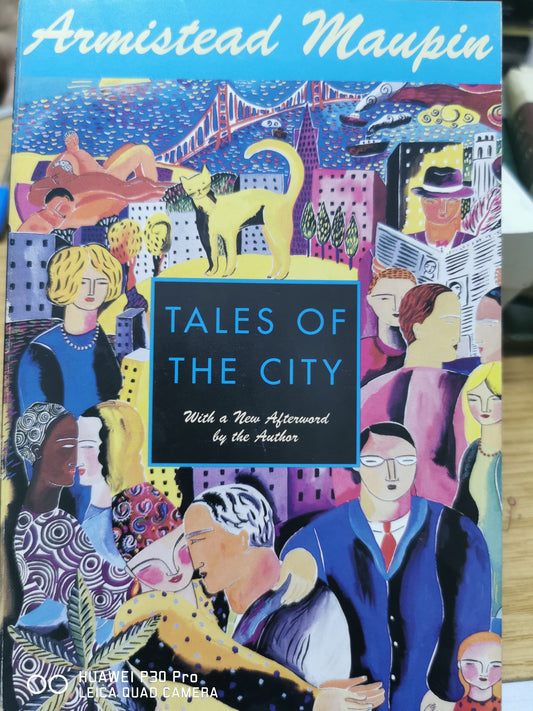 Tales of the City
Book by Armistead Maupin