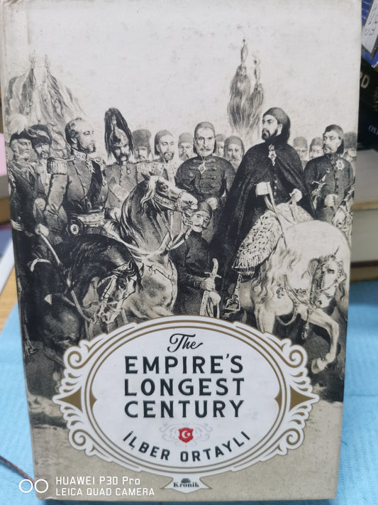 The Empire's Longest Century
Book by İlber Ortaylı