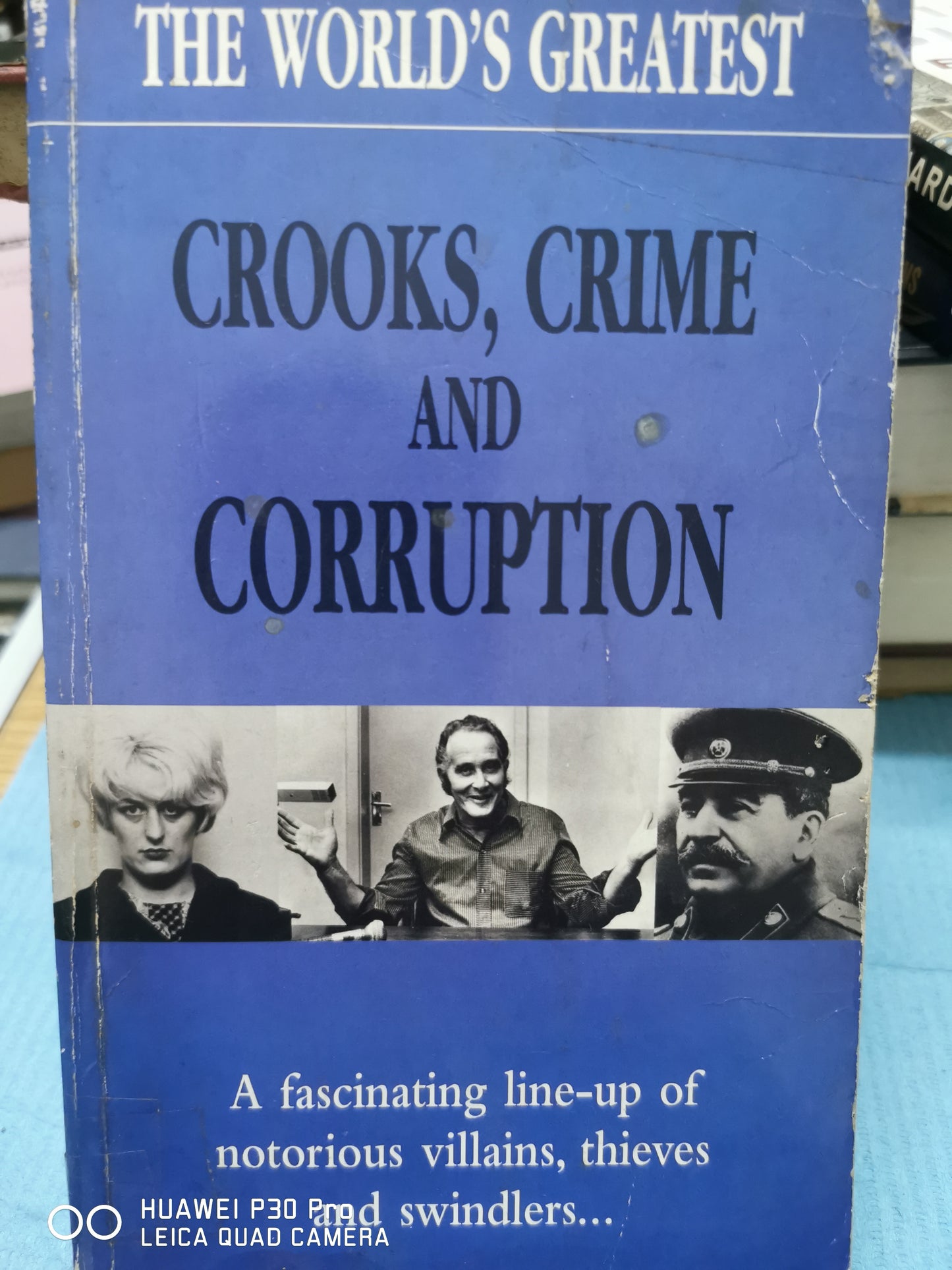 Roger Boar
Crooks, crime and corruption