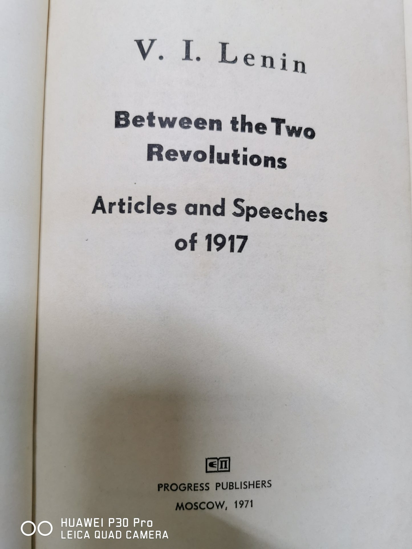 Vladimir I Lenin
Between the Two Revolutions: Articles and Speeches of 1917