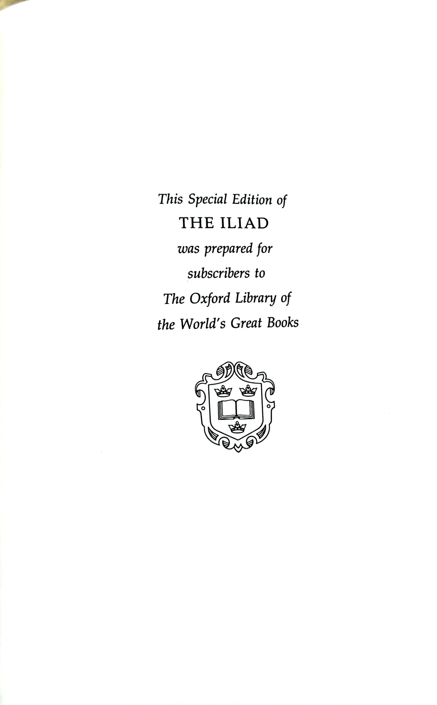 The Iliad (The Oxford Library of the World's Great Books) Hardcover – January 1, 1983 by Homer (Author), W. T. Mars (Illustrator), Robert Fitzgerald (Translator)